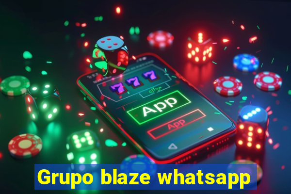 Grupo blaze whatsapp